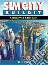 Sim City Buildit Guida Non Ufficiale. E-book. Formato Mobipocket ebook