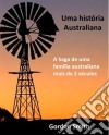 Uma História Australiana. E-book. Formato Mobipocket ebook