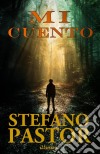 Mi Cuento. E-book. Formato EPUB ebook