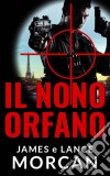 Il Nono Orfano. E-book. Formato EPUB ebook