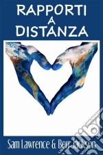 Rapporti A Distanza. E-book. Formato EPUB ebook