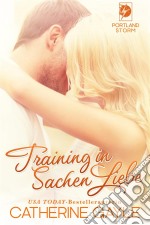 Training In Sachen Liebe. E-book. Formato Mobipocket ebook