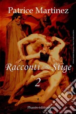 Racconti Dello Stige 2. E-book. Formato Mobipocket ebook