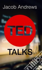 Ted Talks. E-book. Formato Mobipocket ebook