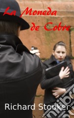 La Moneda De Cobre. E-book. Formato EPUB