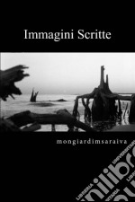 Immagini Scritte. E-book. Formato EPUB ebook