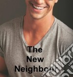 The New Neighbour. E-book. Formato Mobipocket ebook