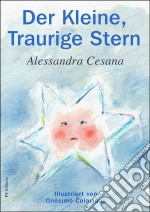 Der Kleine, Traurige Stern. E-book. Formato Mobipocket ebook