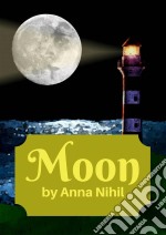 Moon. E-book. Formato EPUB ebook