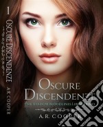 Oscure Discendenze. E-book. Formato EPUB ebook