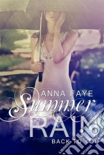 Summer Rain - Back To You. E-book. Formato Mobipocket