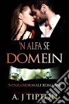 'n Alfa Se Domein. E-book. Formato EPUB ebook