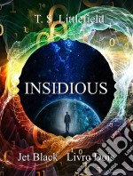 Insidious, Jet Black, Livro Dois. E-book. Formato Mobipocket