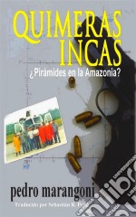 Quimeras Incas. E-book. Formato Mobipocket ebook