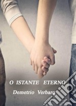 O Instante Eterno. E-book. Formato Mobipocket ebook