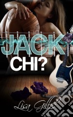 Jack Chi?. E-book. Formato EPUB ebook