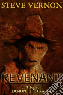 Revenant. E-book. Formato Mobipocket ebook di Steve Vernon