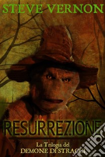 Resurrezione. E-book. Formato EPUB ebook di Steve Vernon