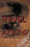 Rivelazione. E-book. Formato EPUB ebook