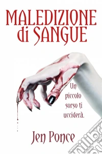 Maledizione Di Sangue. E-book. Formato EPUB ebook