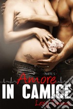 Saving Forever Parte 5 - Amore In Camice. E-book. Formato EPUB ebook