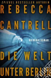 Die Welt Unter Berlin. E-book. Formato Mobipocket ebook