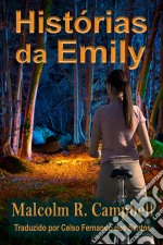 Histórias Da Emily. E-book. Formato EPUB ebook