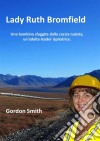 Lady Ruth Bromfield. E-book. Formato EPUB ebook