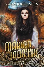 Mágica Mortal. E-book. Formato EPUB ebook