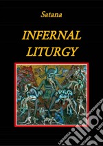 Infernal Liturgy. E-book. Formato EPUB