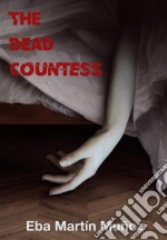 The Dead Countess. E-book. Formato Mobipocket ebook