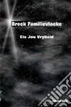 Breek Familievloeke: Eis Jou Vryheid. E-book. Formato Mobipocket ebook