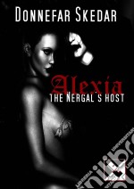 Alexia - The Nergal's Host. E-book. Formato EPUB