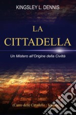 La Cittadella. E-book. Formato EPUB ebook