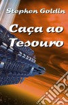 Caça Ao Tesouro. E-book. Formato Mobipocket ebook