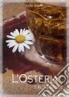 L&apos;osteria E Altre Storie. E-book. Formato EPUB ebook