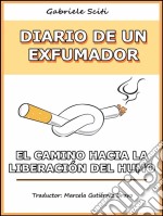 Diario De Un Exfumador. E-book. Formato EPUB ebook