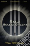 La Saga Socket Greeny. E-book. Formato EPUB ebook