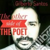 The Other Side Of The Poet. E-book. Formato Mobipocket ebook di Gilberto Santos