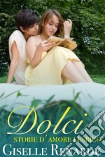 Dolci Storie D&apos;amore Lesbico. E-book. Formato EPUB ebook