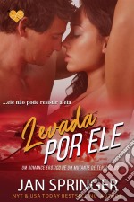 Levada Por Ele. E-book. Formato EPUB