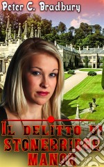 Il Delitto Di Stonebridge Manor. E-book. Formato Mobipocket ebook