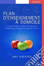 Plan D&apos;enseignement  À Domicile. E-book. Formato EPUB ebook