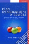 Plan D&apos;enseignement  À Domicile. E-book. Formato EPUB ebook