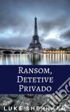 Ransom, Detetive Privado. E-book. Formato Mobipocket ebook