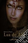 Lua Do Alfa. E-book. Formato EPUB ebook