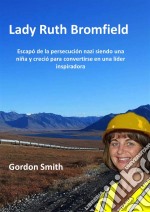 Lady Ruth Bromfield. E-book. Formato Mobipocket ebook