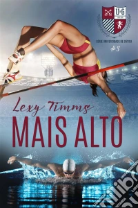 Mais Alto. E-book. Formato EPUB ebook