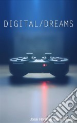 Digital/dreams. E-book. Formato Mobipocket ebook