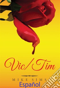 Vic/tim. E-book. Formato Mobipocket ebook di Mike Sims